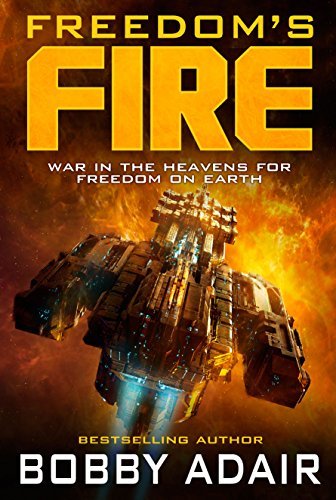 Freedom's Fire book cover 1