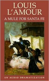 A Mule for Santa Fe book cover