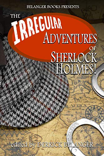 The Irregular Adventures of Sherlock Holmes book cover