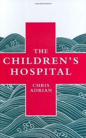 The Children's Hospital book cover