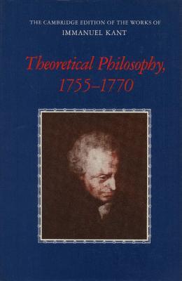 Theoretical Philosophy, 1755-1770 book cover