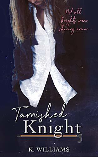 Tarnished Knight book cover