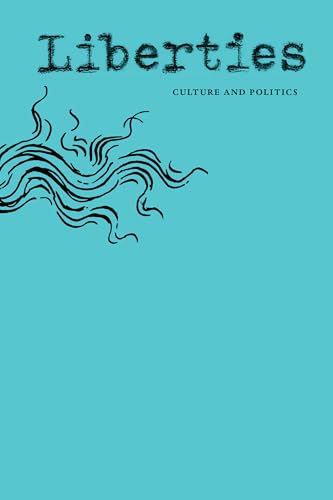 Liberties Journal of Culture & Politics book cover