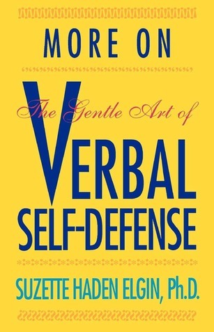 More on the Gentle Art of Verbal Self-Defense book cover