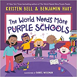 The World Needs More Purple Schools book cover