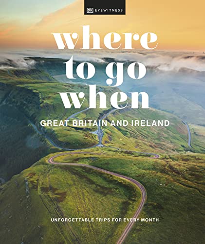 Where to Go When Great Britain and Ireland book cover