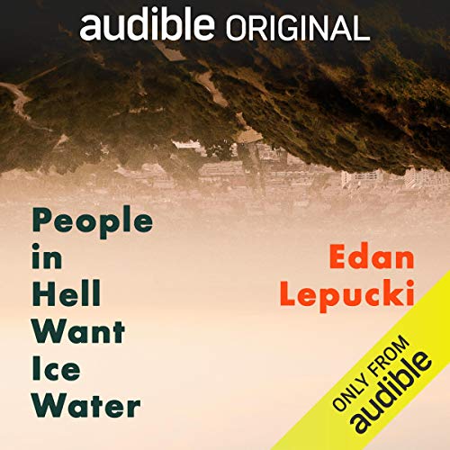 People in Hell Want Ice Water book cover