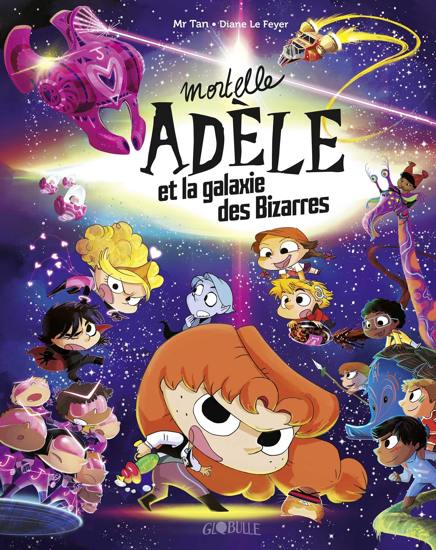 Mortelle Adèle et la Galaxie des Bizarres book cover