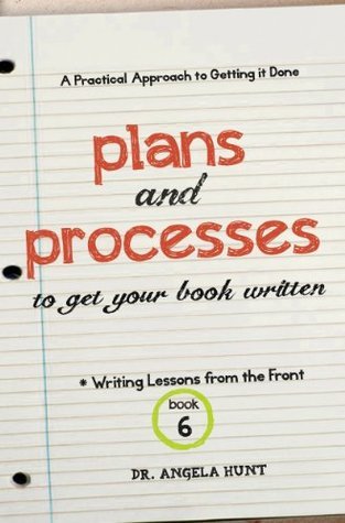 Plans and Processes to Get Your Book Written book cover