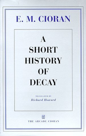 A Short History of Decay book cover