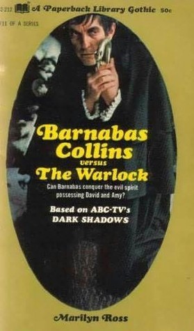 Barnabas Collins Versus the Warlock book cover