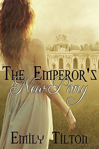 The Emperor's New Pony book cover