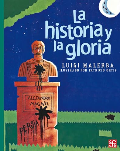 La historia y la gloria book cover