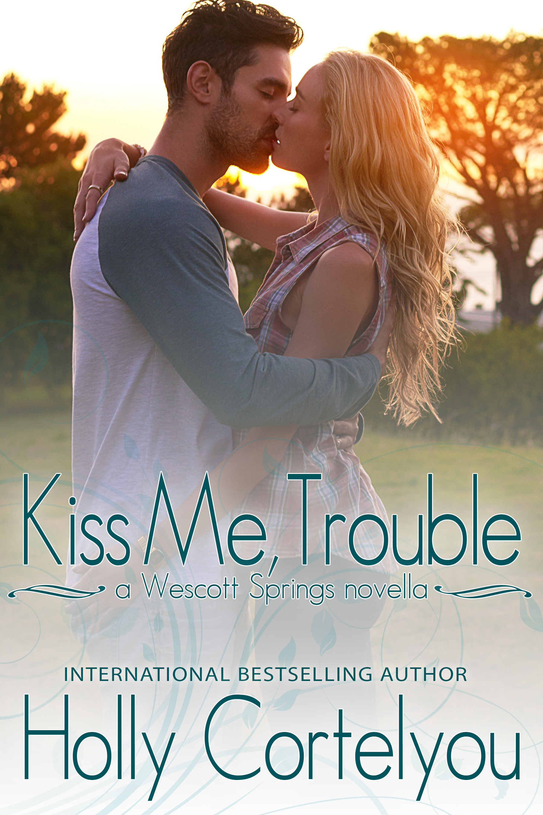 Kiss Me, Trouble book cover