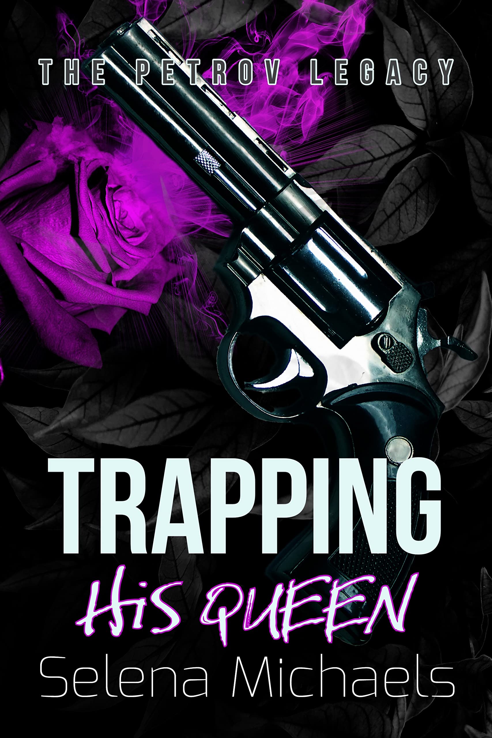 Trapping His Queen book cover