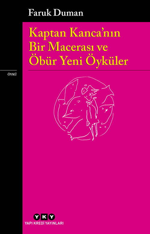 Kaptan Kanca’nın Bir Macerası ve Öbür Yeni Öyküler book cover