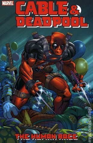 Cable & Deadpool (Collected Editions) book cover 2