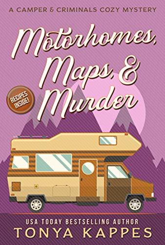 Motorhomes, Maps, & Murder book cover