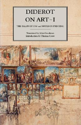 Diderot on Art, Volume I book cover