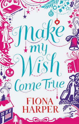 Make My Wish Come True book cover