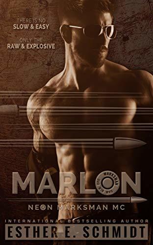 Marlon Neon Marksman MC book cover