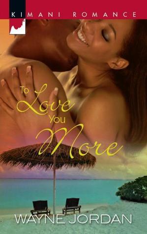 To Love You More book cover