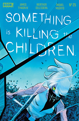 Something is Killing the Children #25 book cover