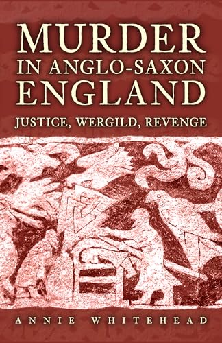 Murder in Anglo-Saxon England book cover