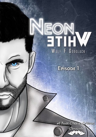 Neon White E1 book cover