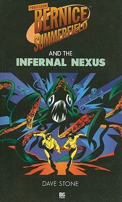 Professor Bernice Summerfield and the Infernal Nexus book cover
