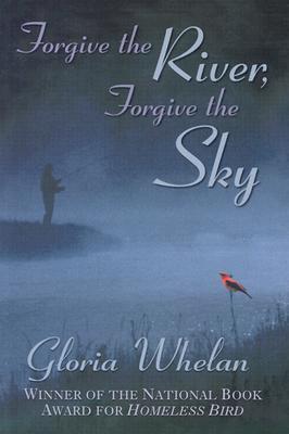 Forgive the River, Forgive the Sky book cover