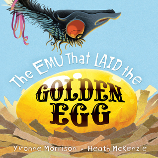 The Emu That Laid the Golden Egg book cover
