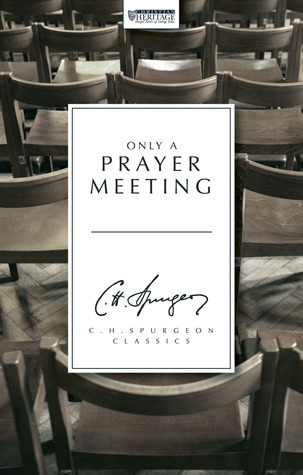 Only a Prayer Meeting book cover