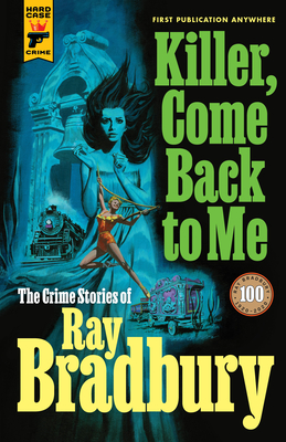 Killer, Come Back To Me book cover