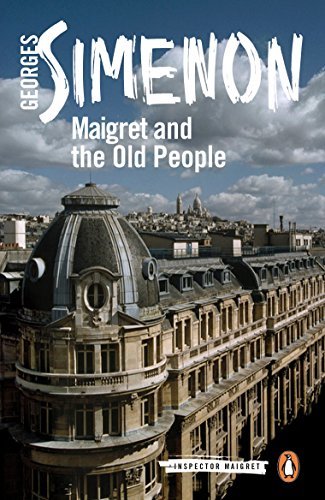 Maigret and the Old People book cover