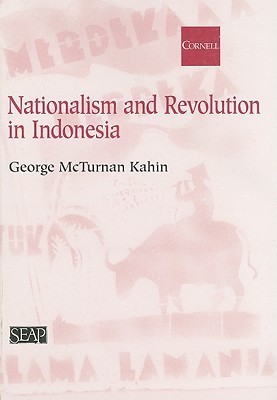 Nationalism and Revolution in Indonesia book cover