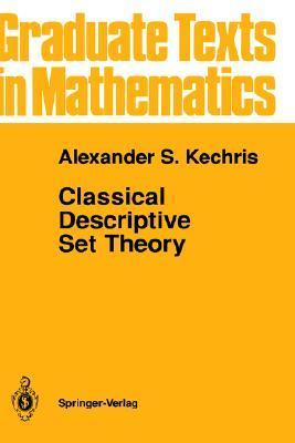 Classical Descriptive Set Theory book cover
