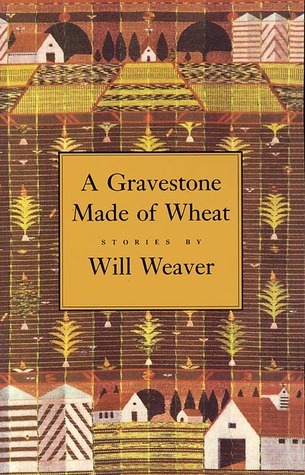 A Gravestone Made of Wheat book cover
