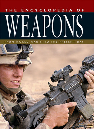 The Encyclopedia of Weapons book cover