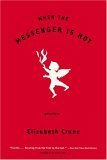 When the Messenger Is Hot book cover