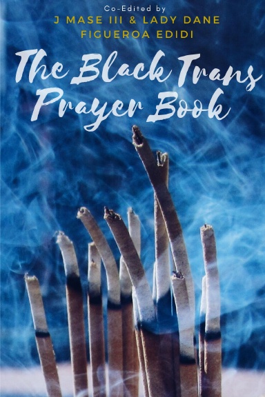 The Black Trans Prayer Book book cover