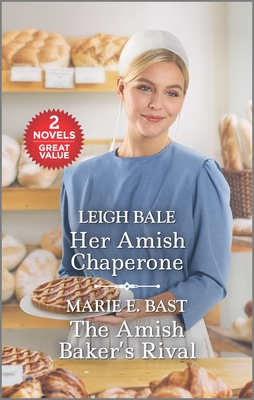 Her Amish Chaperone and The Amish Baker's Rival book cover