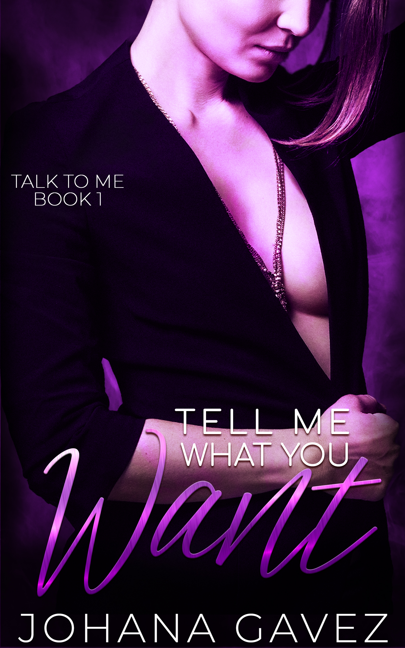 Tell Me What You Want book cover