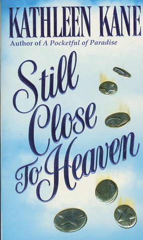 Still Close to Heaven book cover