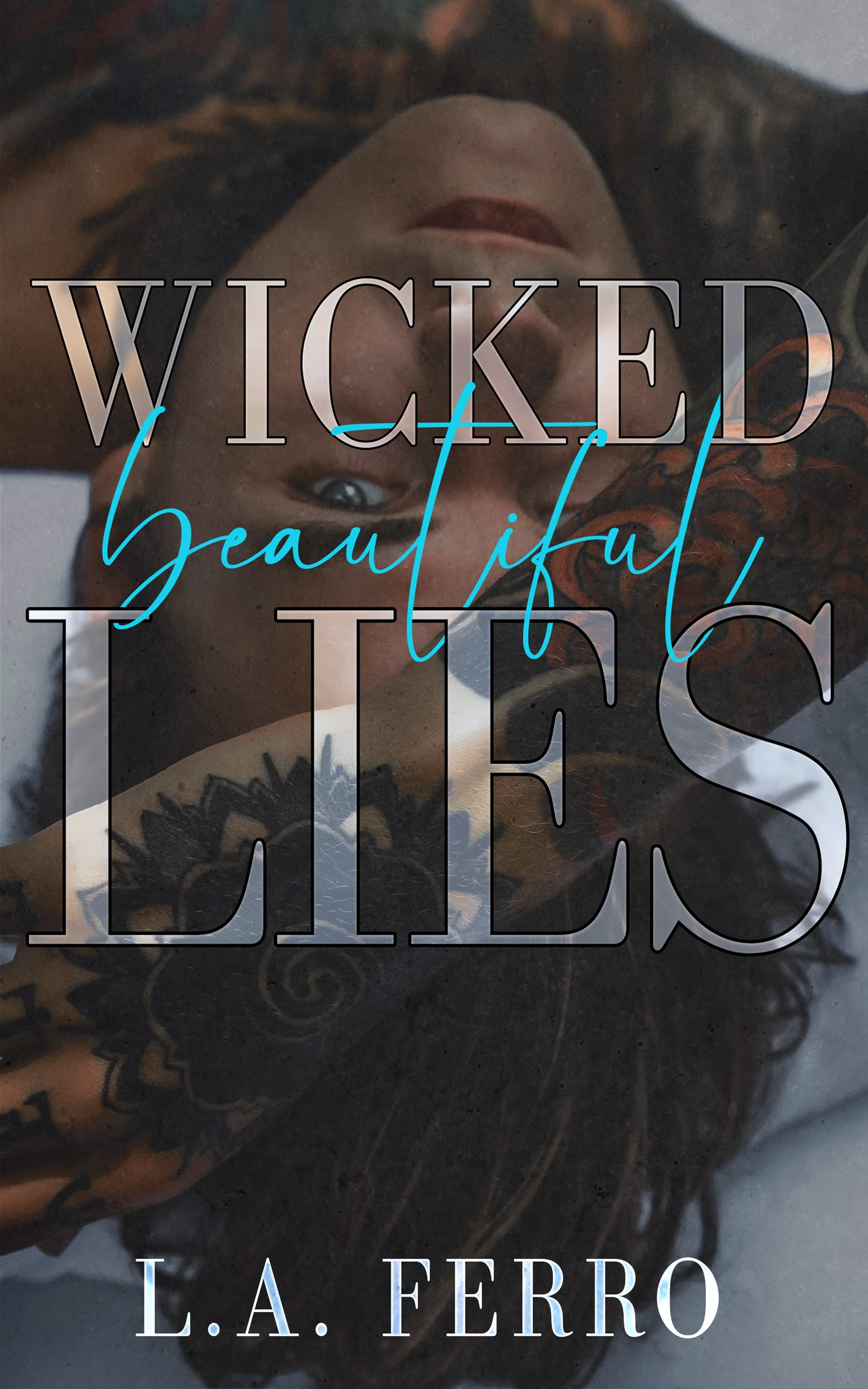 Wicked Beautiful Lies book cover
