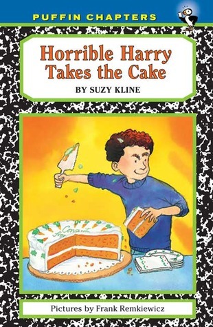 Horrible Harry Takes the Cake book cover