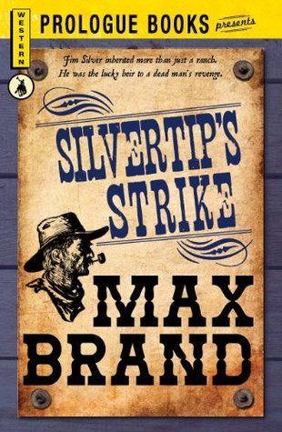 Silvertip's Strike book cover