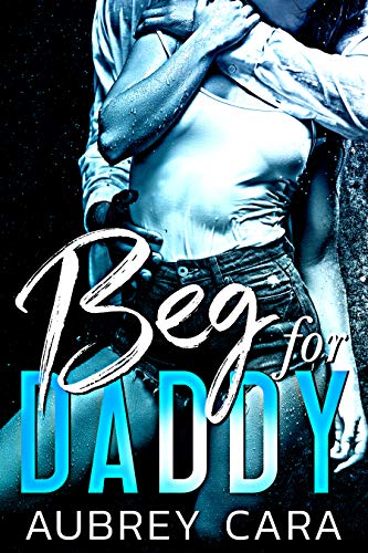 Beg for Daddy book cover