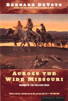 Across The Wide Missouri book cover