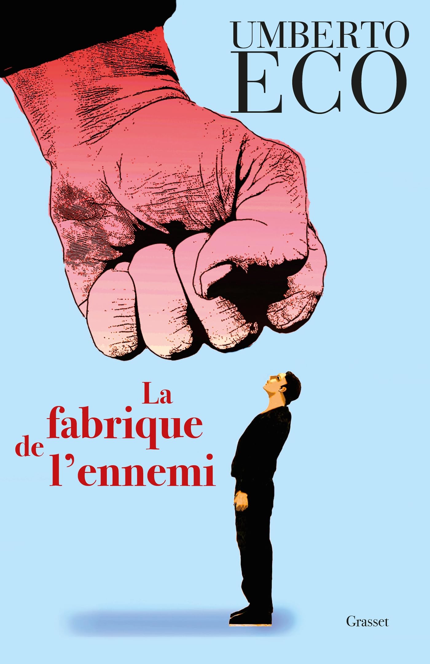 La fabrique de l'ennemi book cover